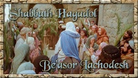 Shabbat Hagadol